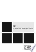 8D El método eficaz para la mejora continua