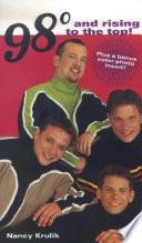 98 Degrees and Rising to the Top