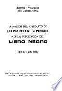 A 30 años del asesinato de Leonardo Ruiz Piñeda y de la publicación del libro negro