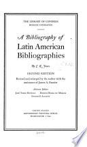 A Bibliography of Latin American Bibliographies