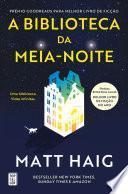 A Biblioteca da Meia-Noite