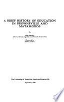 A Brief History of Education in Brownsville and Matamoros