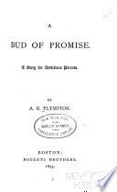 A Bud of Promise