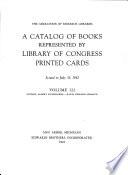 A Catalog of Books Represented by Library of Congress Printed Cards Issued to July 31, 1942