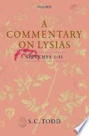 A Commentary on Lysias, Speeches 1-11