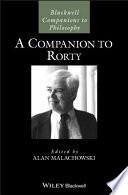 A Companion to Rorty