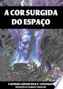 A Cor Surgida Do Espaço