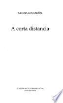 A corta distancia