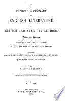 A Critical Dictionary of English Literature, and British and American Authors