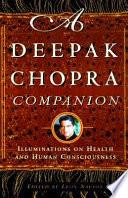 A Deepak Chopra Companion