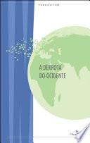 A Derrota do Ocidente