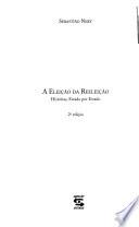 A eleição da reeleição