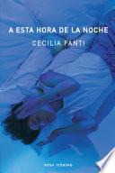 A esta hora de la noche
