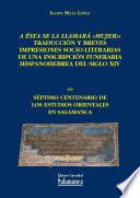 A ésta se la llamará «mujer»: traducción y breves impresiones socio-literarias de una inscripción funeraria hispanohebrea del siglo XIV