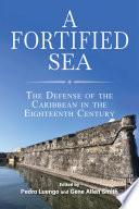A Fortified Sea