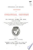 A Genealogical and Heraldic History of the Colonial Gentry ...
