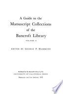 A Guide to the Manuscript Collections of the Bancroft Library: Mexican and Central American manuscripts