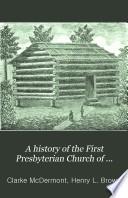 A History of the First Presbyterian Church of Dayton, Ohio