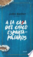 A la casa del chico espantapájaros