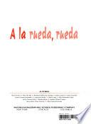 A la Rueda, Rueda ; Sal, Solecito