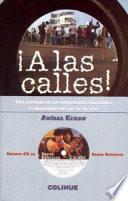 A las calles!