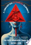 A Linhagem Das 13 Familias Illuminati Por Fritz Springmeier E Robin De Ruiter - 1995