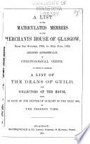 A List of the Matriculated Members of the Merchants House of Glasgow