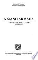 A mano armada