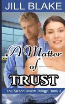 A Matter of Trust