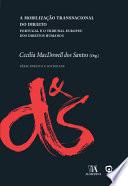 A Mobilização Transnacional do Direito - Portugal e o Tribunal Europeu dos Direitos Humanos