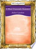 A Most Unseemly Summer (Mills & Boon Historical)