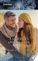 A Mother's Special Care