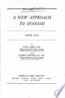 A New Approach to Spanish