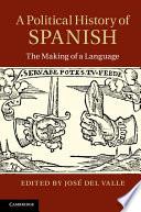A Political History of Spanish