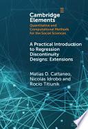 A Practical Introduction to Regression Discontinuity Designs