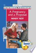 A Pregnancy And A Proposal (Mills & Boon American Romance)