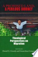 A Promised Land, a Perilous Journey