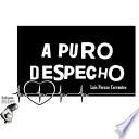 A puro despecho