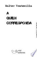 A quien corresponda