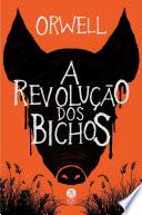 A revolução dos bichos: um conto de fadas