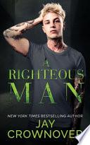 A Righteous Man