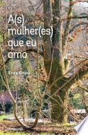 A(s) mulher(es) que eu amo