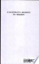 A Salesman's Journey to Mission