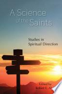 A Science of the Saints