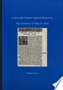 A Sixteenth-century Spanish Bookstore