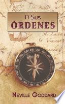 A Sus Órdenes