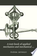 A Text-book of Applied Mechanics and Mechanical Engineering ...