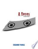 A veces