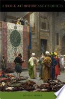 A World Art History and Its Objects