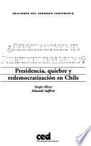 Abandonar el presidencialismo?